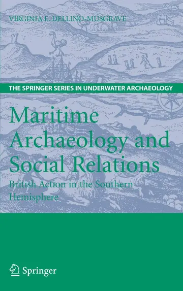 Cover of Maritime Archaeology and Social Relations