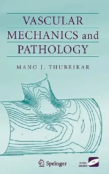 Cover of Vascular Mechanics and Pathology