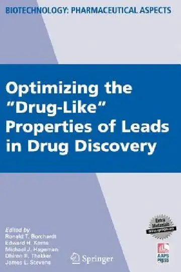 Cover of Optimizing the Drug-Like Properties of Leads in Drug Discovery [With CDROM]