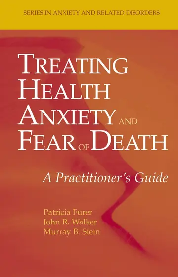 Cover of Treating Health Anxiety and Fear of Death