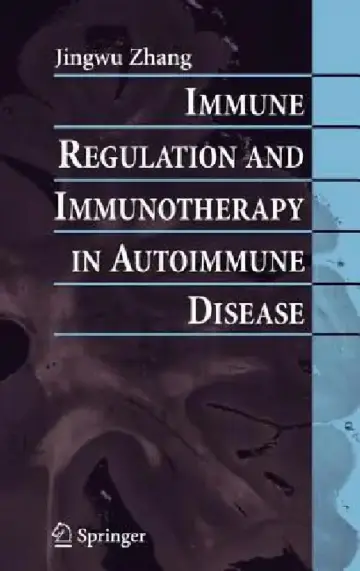 Cover of Immune Regulation and Immunotherapy in Autoimmune Disease