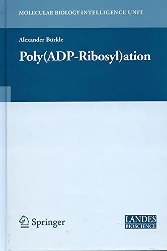Cover of Poly(ADP-Ribosyl)ation