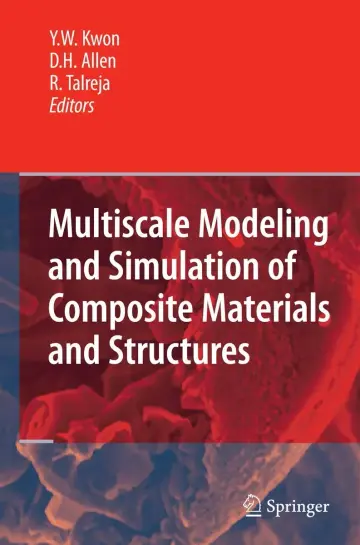Cover of Multiscale Modeling and Simulation of Composite Materials and Structures