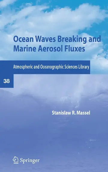 Cover of Ocean Waves Breaking and Marine Aerosol Fluxes