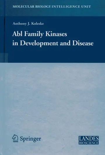 Cover of Abl Family Kinases in Development and Disease