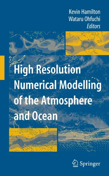 Cover of High Resolution Numerical Modelling of the Atmosphere and Ocean