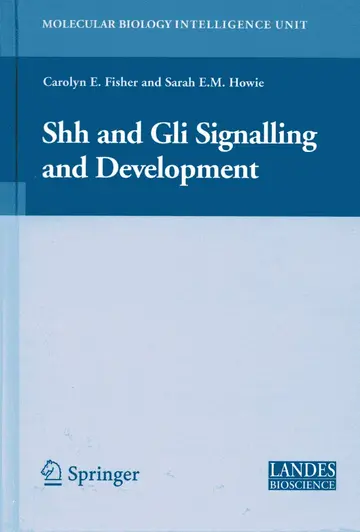 Cover of Shh and Gli Signalling in Development