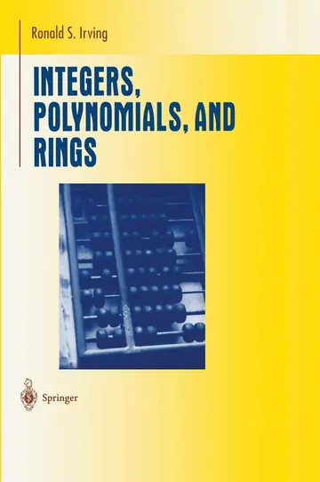 Cover of Integers, Polynomials, and Rings