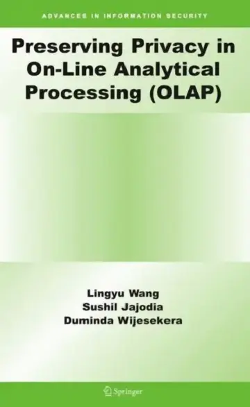 Cover of Preserving Privacy in On-Line Analytical Processing (Olap)