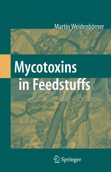 Cover of Mycotoxins in Feedstuffs