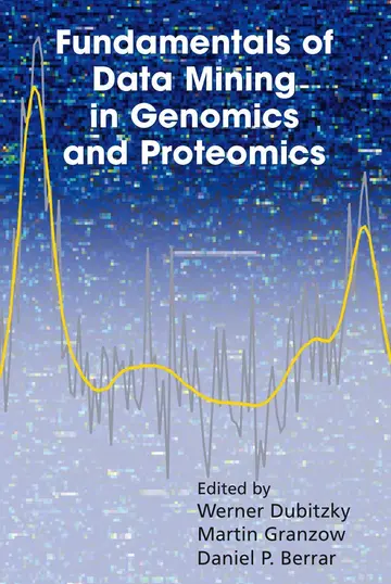 Cover of Fundamentals of Data Mining in Genomics and Proteomics