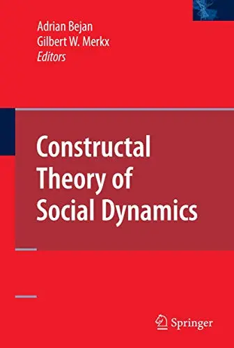 Cover of Constructal Theory of Social Dynamics