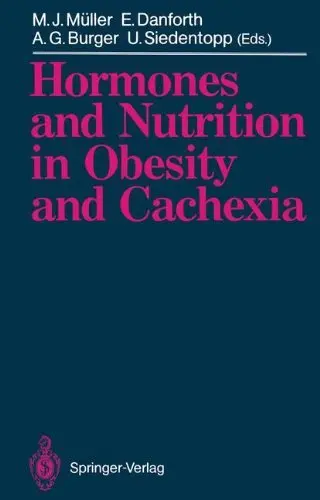 Cover of Hormones and Nutrition in Obesity and Cachexia