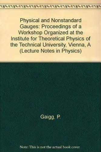 Cover of Physical and Nonstandard Gauges