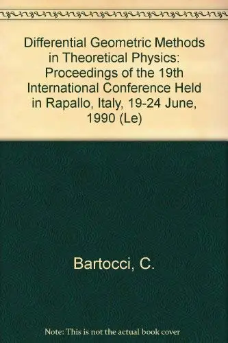 Cover of Differential Geometric Methods in Theoretical Physics
