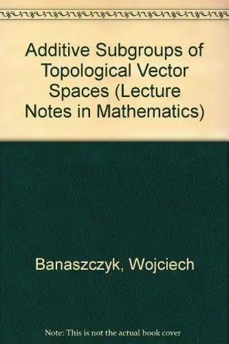Cover of Additive Subgroups of Topological Vector Spaces