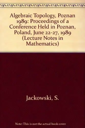 Cover of Algebraic Topology, Poznan 1989