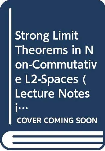 Cover of Strong Limit Theorems in Non-Commutative L2-Spaces