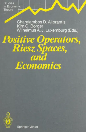 Cover of Positive Operators, Riesz Spaces, and Economics