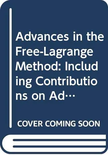 Cover of Advances in the Free-Lagrange Method