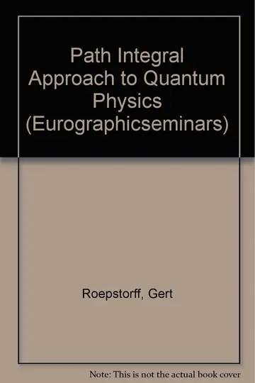 Cover of Path Integral Approach to Quantum Physics
