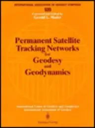 Cover of Permanent Satellite Tracking Networks for Geodesy and Geodynamics