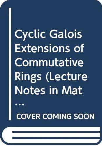 Cover of Cyclic Galois Extensions of Commutative Rings