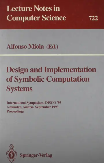 Cover of Design and Implementation of Symbolic Computation Systems