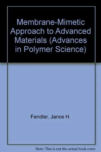 Cover of Membrane-Mimetic Approach to Advanced Materials