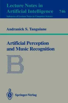 Cover of Artificial Perception and Music Recognition