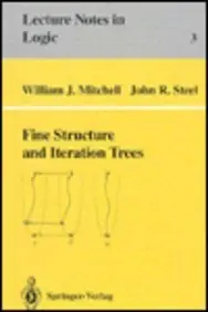 Cover of Fine Structure and Iteration Trees