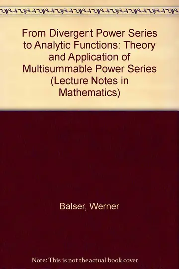 Cover of From Divergent Power Series to Analytic Functions
