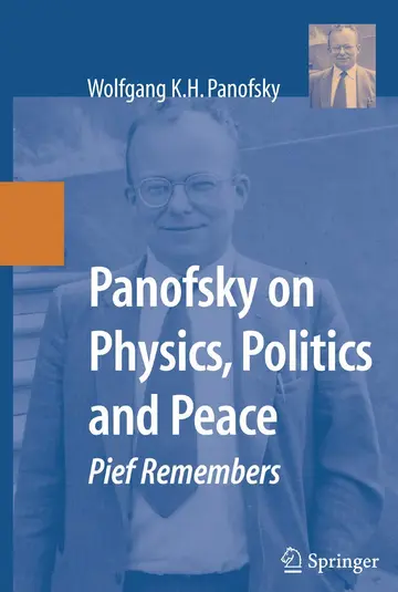 Cover of Panofsky on Physics, Politics, and Peace