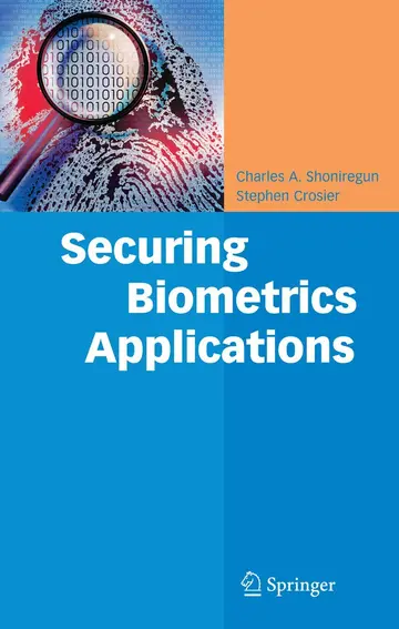 Cover of Securing Biometrics Applications