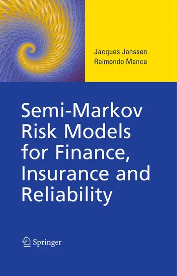Cover of Semi-Markov Risk Models for Finance, Insurance and Reliability