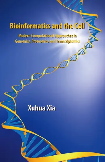 Cover of Bioinformatics and the Cell
