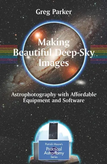 Cover of Making Beautiful Deep-Sky Images