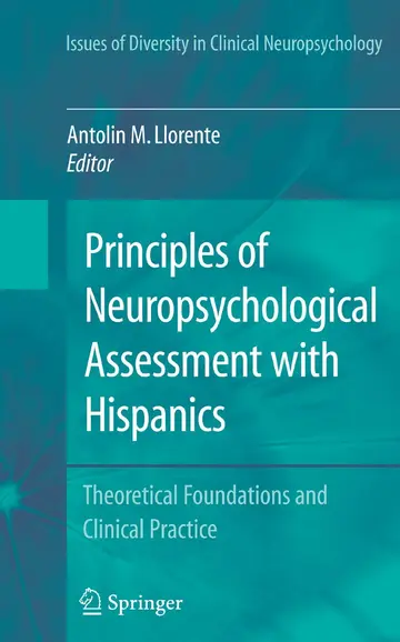 Cover of Principles of Neuropsychological Assessment with Hispanics