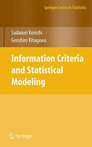 Cover of Information Criteria and Statistical Modeling