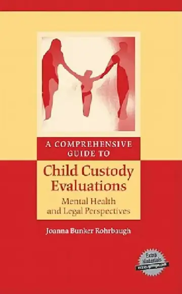 Cover of A Comprehensive Guide to Child Custody Evaluations