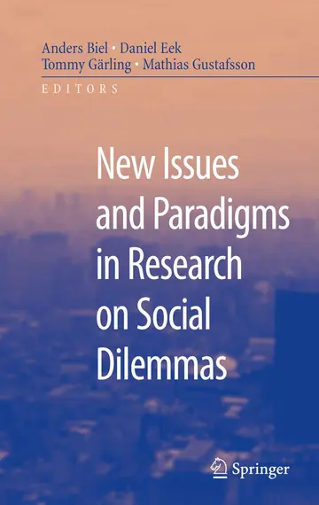 Cover of New Issues and Paradigms in Research on Social Dilemmas