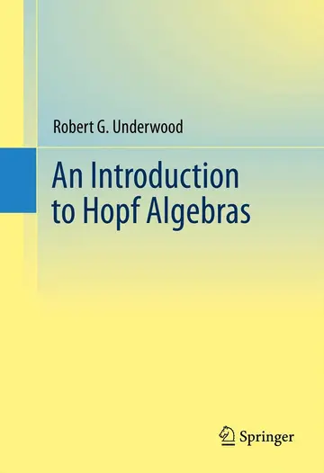 Cover of An Introduction to Hopf Algebras