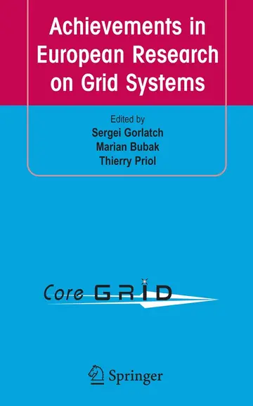 Cover of Achievements in European Research on Grid Systems