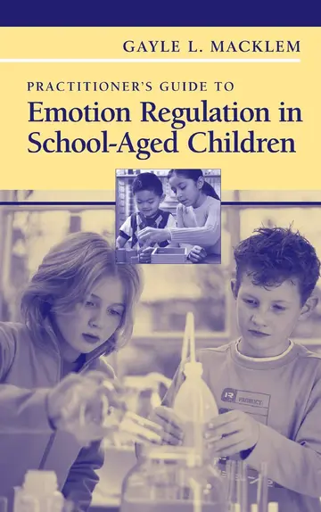 Cover of Practitioner's Guide to Emotion Regulation in School-Aged Children