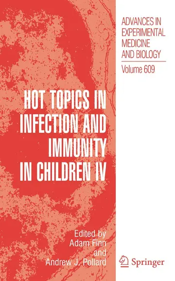 Cover of Hot Topics in Infection and Immunity in Children IV