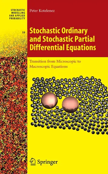 Cover of Stochastic Ordinary and Stochastic Partial Differential Equations