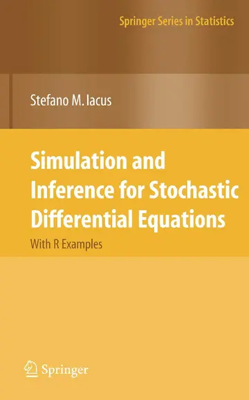 Cover of Simulation and Inference for Stochastic Differential Equations