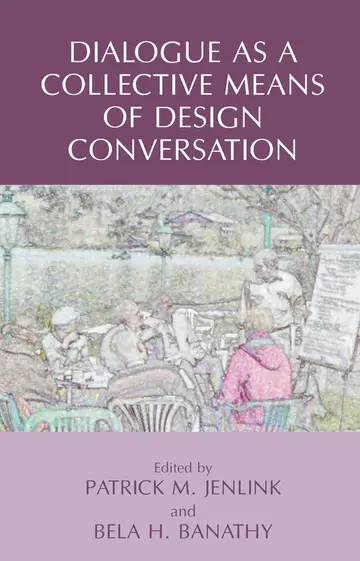 Cover of Dialogue as A Collective Means of Design Conversation