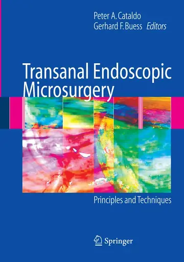 Cover of Transanal Endoscopic Microsurgery