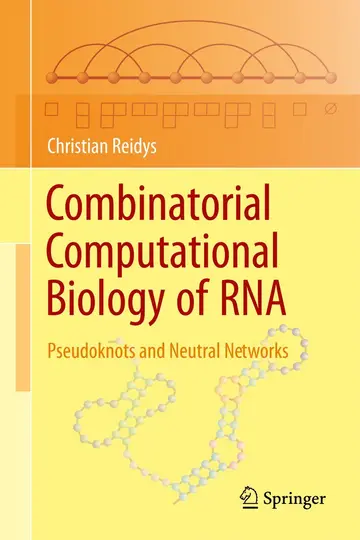 Cover of Combinatorial Computational Biology of RNA